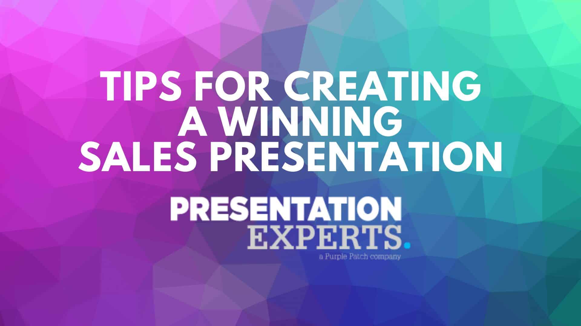 Tips for Creating a Winning Sales Presentation